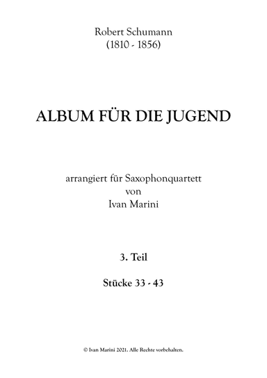 ALBUM FOR THE YOUNG - by R. Schumann - for Saxophone Quartet - part 3 (arr. Ivan Marini)