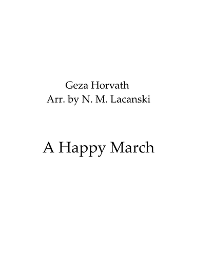 A Happy March (arr. Nick Lacanski)