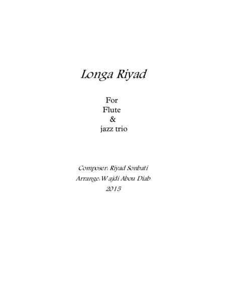 Longa Riad - Trio (arr. Wajdi Abou Diab)