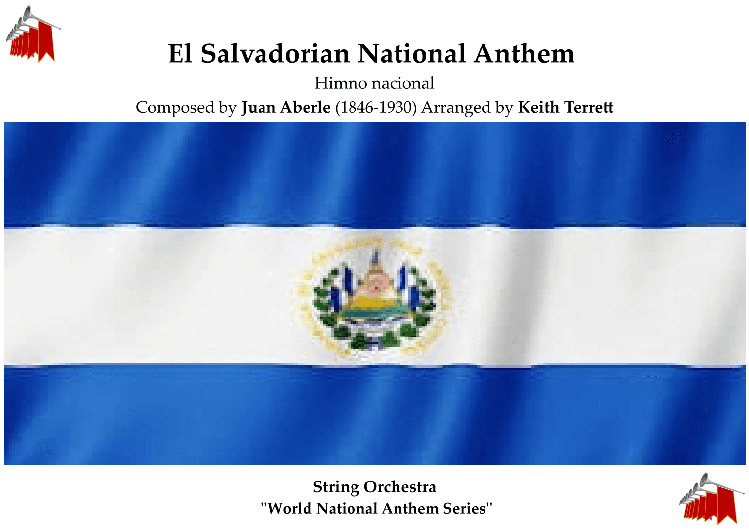 El Salvadorian National Anthem for String Orchestra (World National Anthem Series) (arr. Keith Terrett)