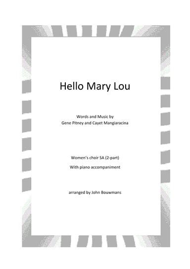 Hello Mary Lou (arr. John Bouwmans)