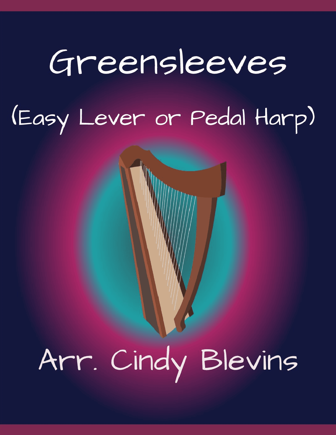 Greensleeves, for Easy Harp Solo (arr. Cindy Blevins)