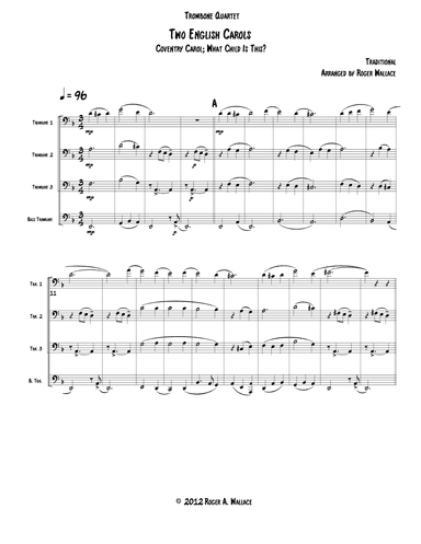 Two English Carols (Coventry Carol; What Child Is This?) - Trombone Quartet (arr. Roger Wallace)