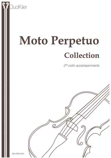 Violin Moto Perpetuo Collection, 2nd violin accompaniments (arr. Duo Klier)