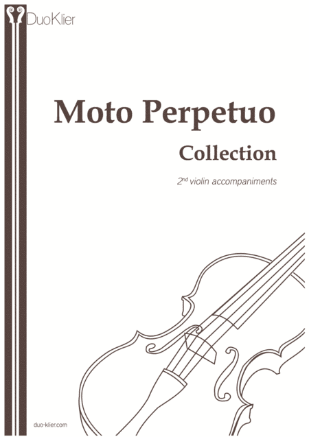Violin Moto Perpetuo Collection, 2nd violin accompaniments (arr. Duo Klier)