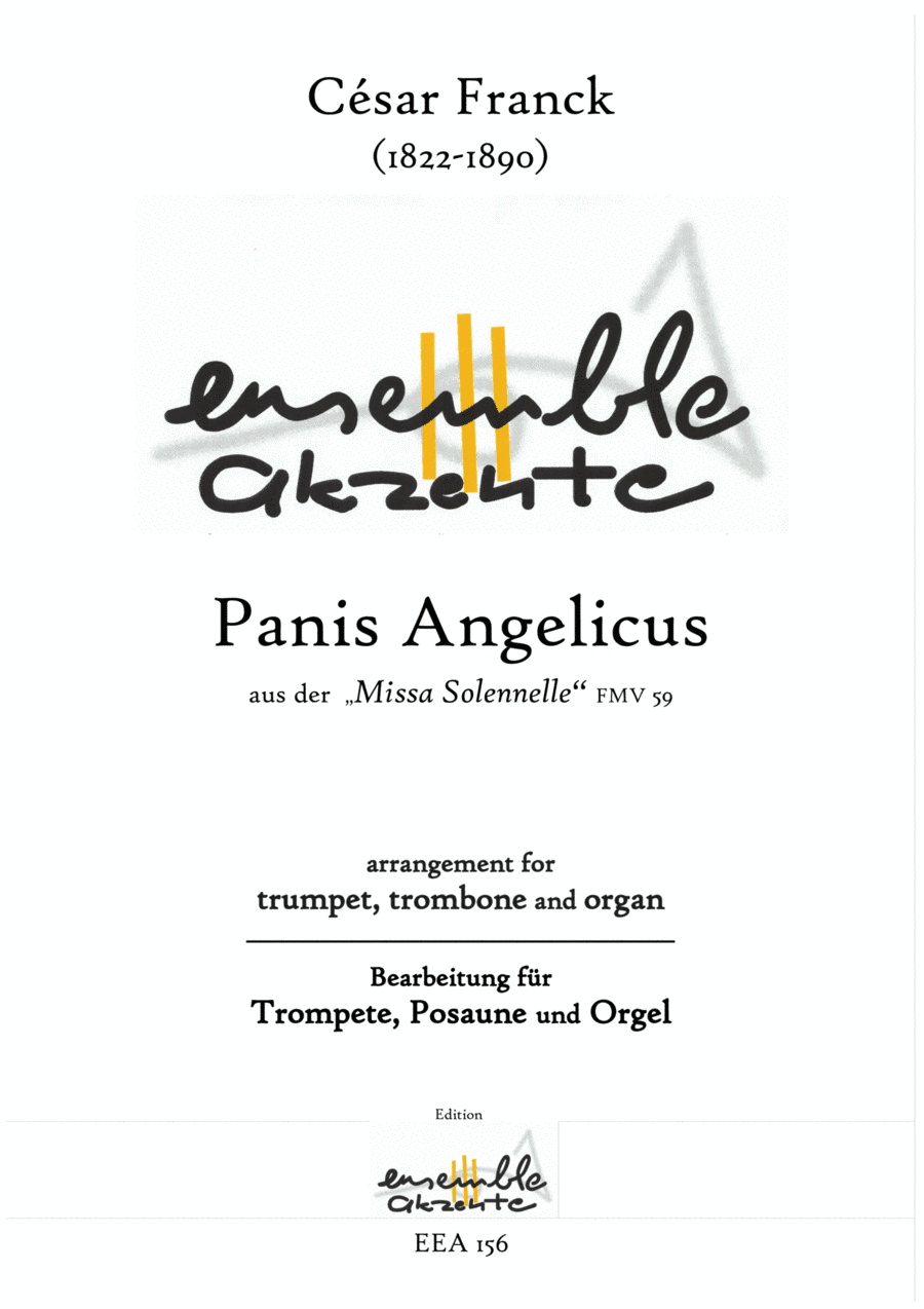 Panis Angelicus from/aus der „Missa Solennelle" FMV 59 - arrangement for trumpet, trombone & organ (arr. Matthias Eckart - Edition Ensemble Akzente)
