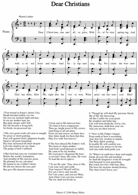 Dear Christians. A new tune to a wonderful Martin Luther hymn.