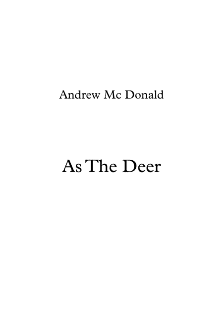 As The Deer