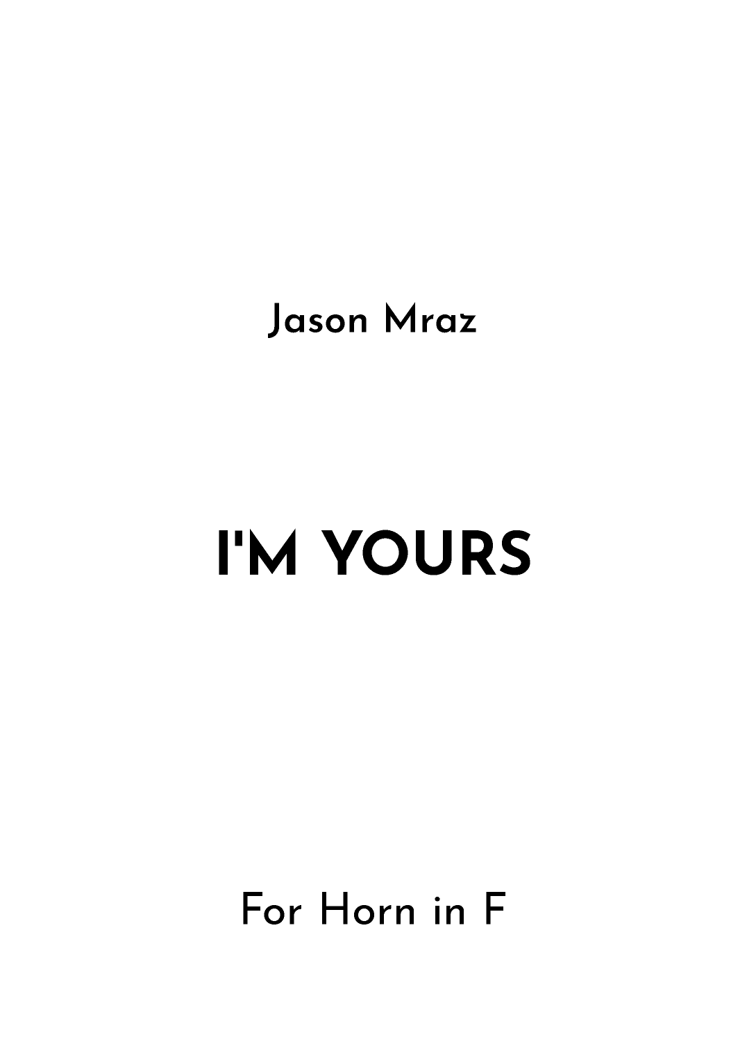 I'm Yours (arr. Jireh J.)