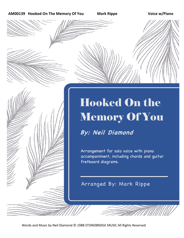Hooked On The Memory Of You (arr. Mark Rippe)