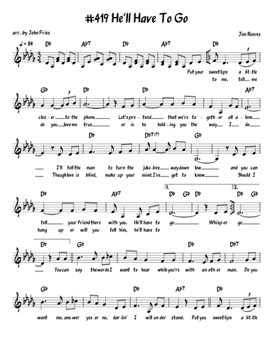 He'll Have To Go (arr. John Fries)