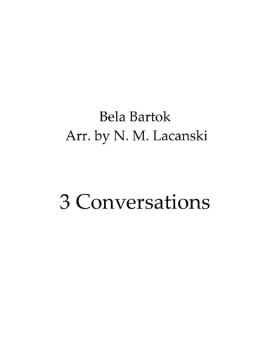 3 Conversations (arr. Nick Michael Lacanski)