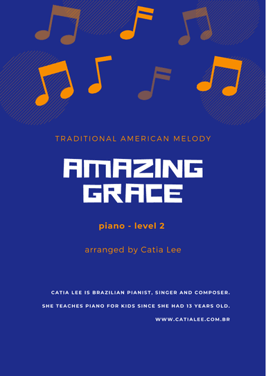 Amazing Grace - Piano Solo - Easy Piano (arr. Catia Lee)