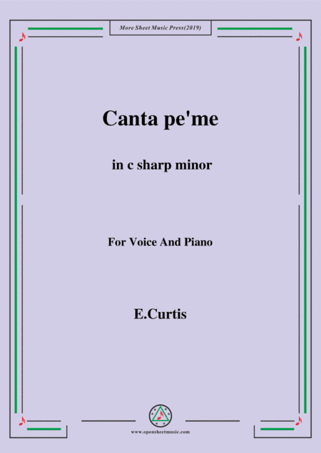 De Curtis-Canta pe' me in c sharp minor (arr. MSM)