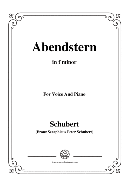 Schubert-Abendstern,in f minor,for Voice&Piano (arr. MSM)
