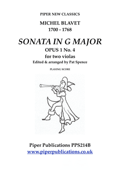 BLAVET SONATA IN G OPUS 1 No. 4 FOR 2 VIOLAS (arr. Pat Spence)