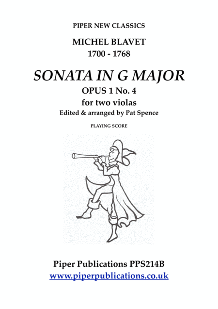 BLAVET SONATA IN G OPUS 1 No. 4 FOR 2 VIOLAS (arr. Pat Spence)