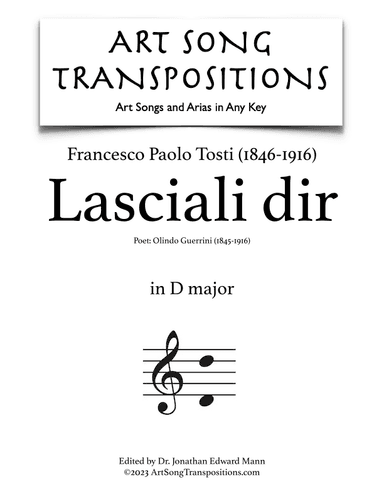 TOSTI: Lasciali dir (transposed to D major) (arr. ArtSongTranspositions.com)