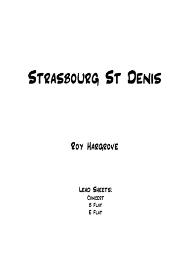 Strasbourg St. Denis (arr. Joshua Tindall)
