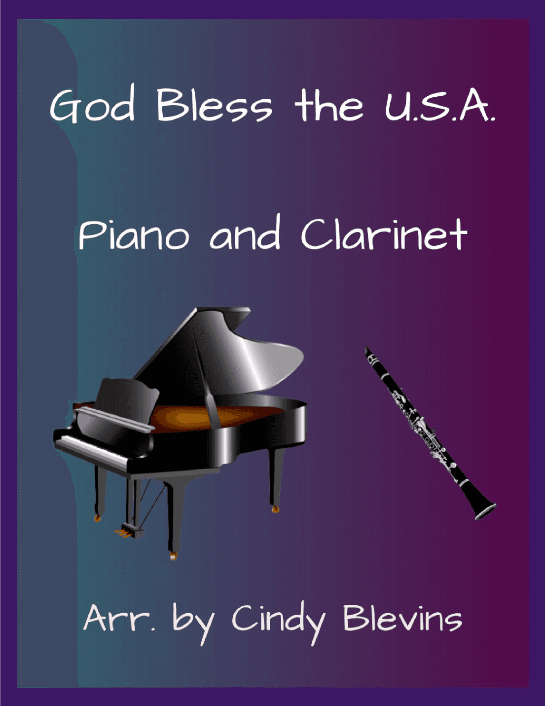 God Bless The U.S.A. (arr. Cindy Blevins)