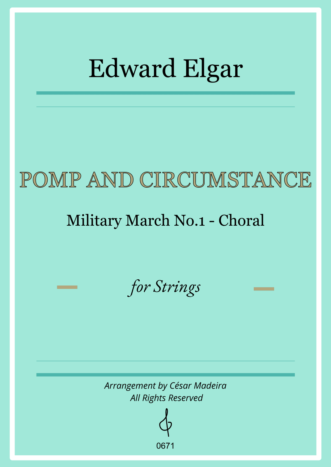 Pomp and Circumstance No.1 - String Orchestra (Full Score) - Score Only (arr. César Madeira)
