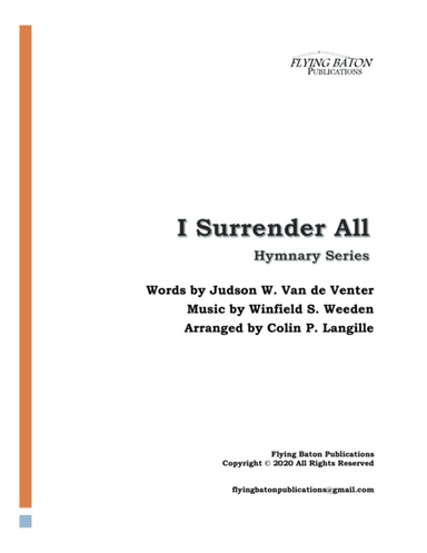 I Surrender All (arr. Colin P. Langille)