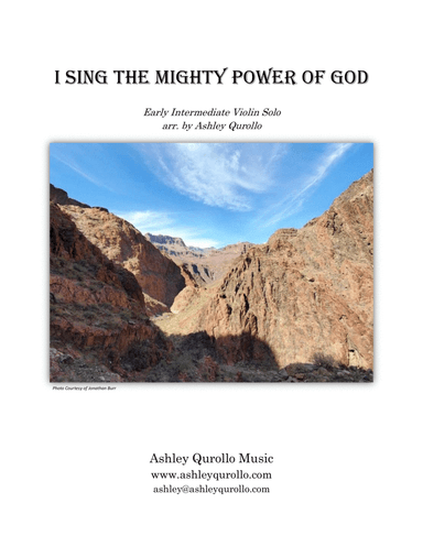 I Sing the Mighty Power of God -- early intermediate violin solo (arr. Ashley Qurollo)
