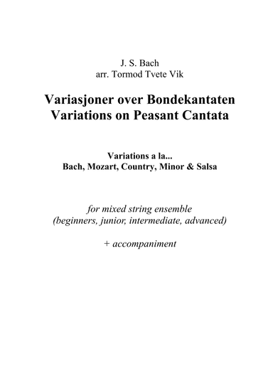 Variations on Peasant Cantata / Bondekantaten (arr. Tormod Tvete Vik)