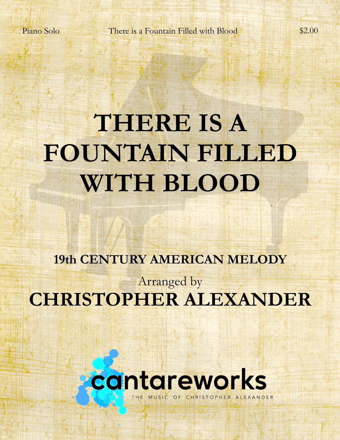 There is a Fountain Filled with Blood (arr. Christopher Alexander)
