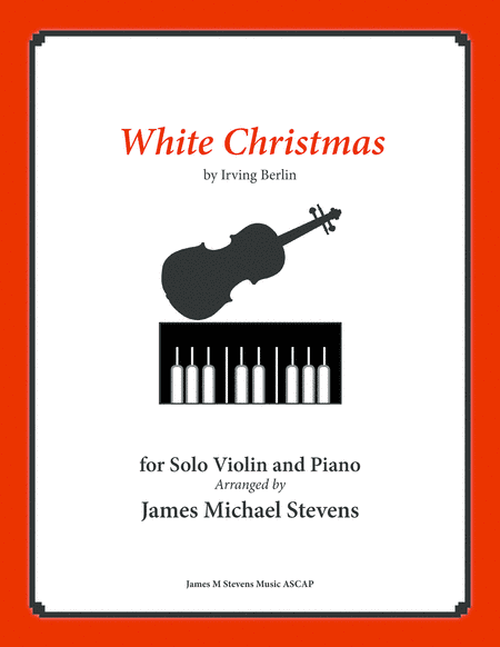 White Christmas (arr. James Michael Stevens)