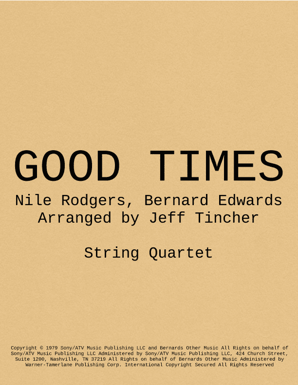 Good Times (arr. Jeff Tincher)