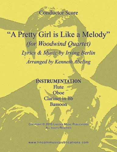 A Pretty Girl is Like a Melody (for Woodwind Quartet) (arr. Kenneth Abeling)