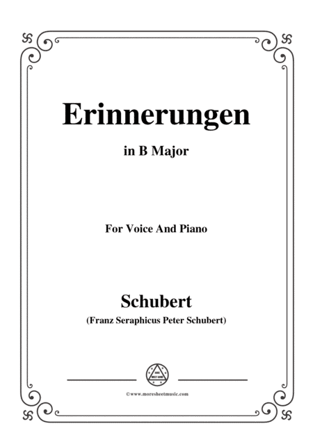 Schubert-Erinnerungen in B Major,for voice and piano (arr. MSM)