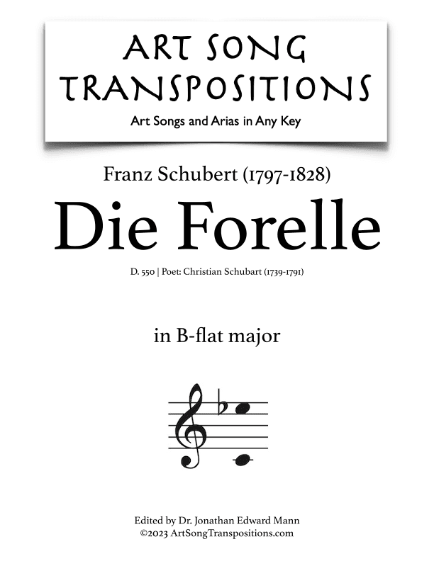 SCHUBERT: Die Forelle, D. 550 (transposed to B-flat major) (arr. ArtSongTranspositions.com)