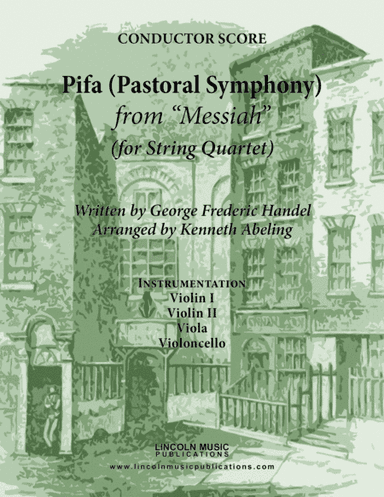 Handel - Pifa (Pastoral Symphony) from Messiah (for String Quartet) (arr. Kenneth Abeling)