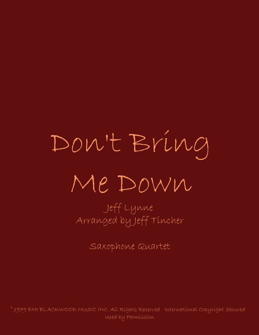 Don't Bring Me Down (arr. Jeff Tincher)