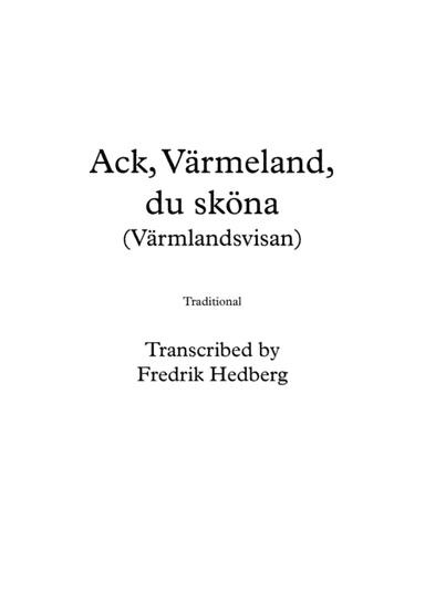 Ack, Värmeland, du sköna (Värmlandsvisan) - Violin duo (arr. Fredrik Hedberg)