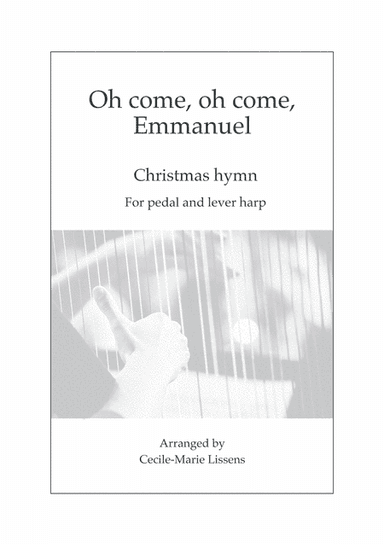 Oh come, Oh come, Emmanuel (22-string harp) (arr. Cecile-Marie Lissens)