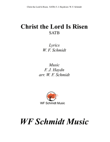 Christ the Lord Is Risen (arr. W. F. Schmidt)