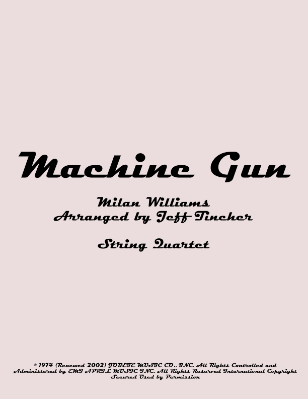 Machine Gun (arr. Jeff Tincher)