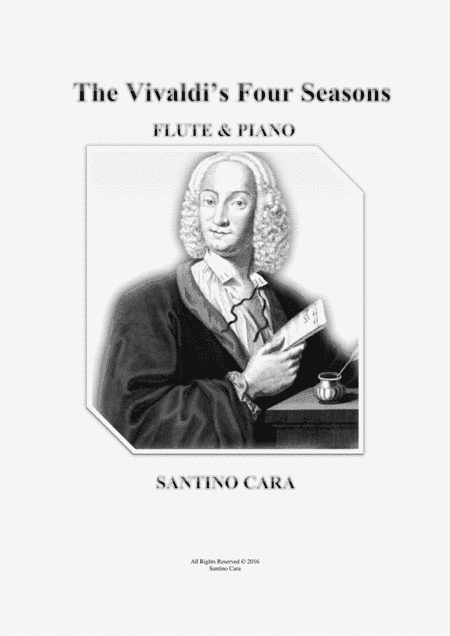 The Vivaldi's Four Seasons for Flute and Piano (arr. Santino Cara)