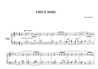 C. Franck, VIEUX NOEL (for Organ)