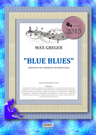 Blue Blues - arranged for trombone and brass band (arr. arrangement for brass band - Igor Zugrov)