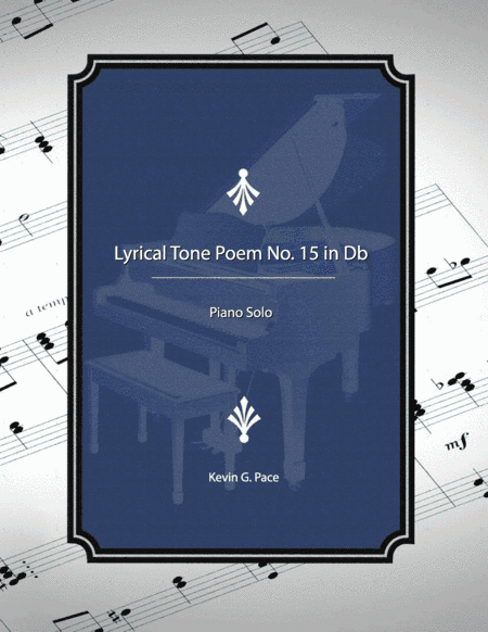 Lyrical Tone Poem No. 15 in Db, piano solo