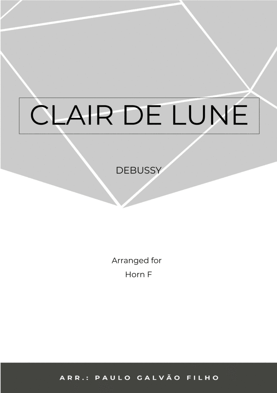 CLAIR DE LUNE – HORN SOLO (arr. Paulo Galvao Filho)