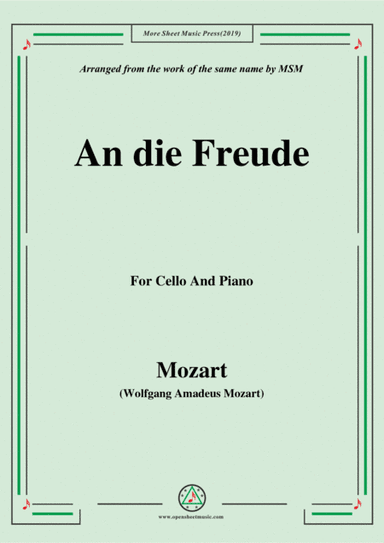 Mozart-An die freude,for Cello and Piano (arr. MSM)