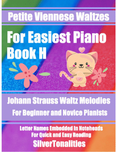 Petite Viennese Waltzes for Easiest Piano Booklet H (arr. SilverTonalities)
