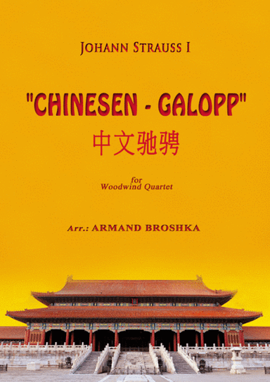 Chinesen-Galopp (Chinese Gallop) (arr. Armand Broshka)
