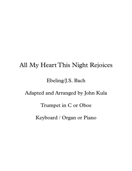 All My Heart This Night Rejoices (arr. John J. Kula)