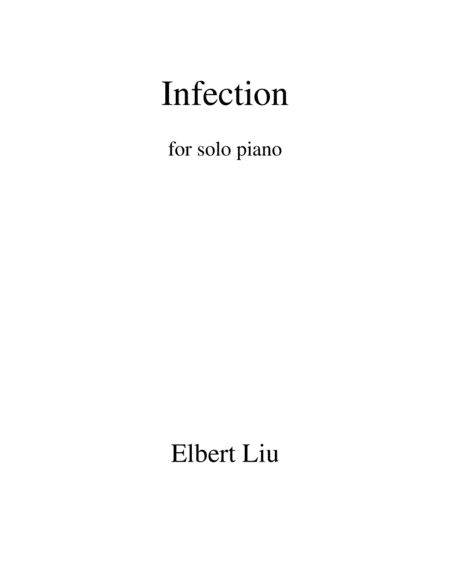 Infection for Solo Piano